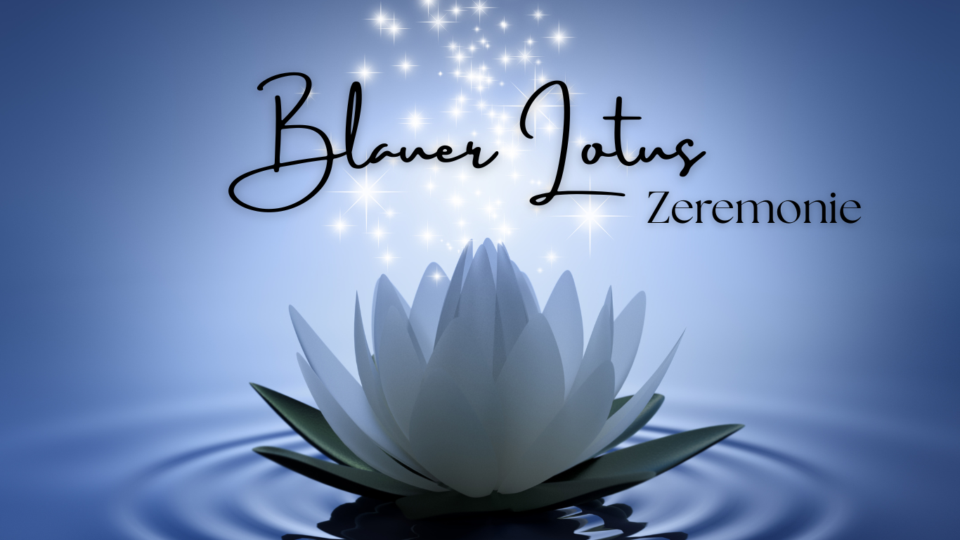 Blaue Lotus Zeremonie & Lapislazuli
